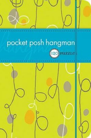 Cover of Pocket Posh Hangman