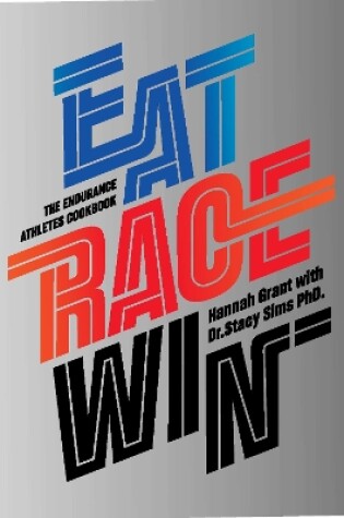 Cover of Eat Race Win