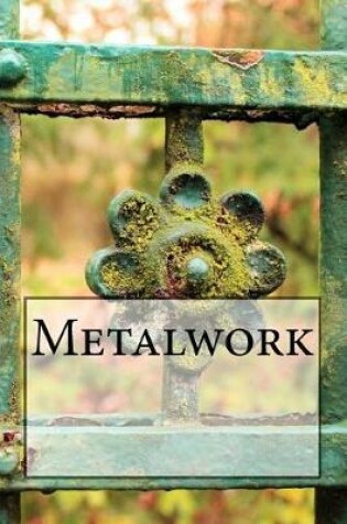 Cover of Metalwork