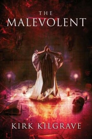 Cover of The Malevolent