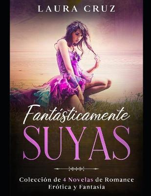 Book cover for Fantásticamente Suyas