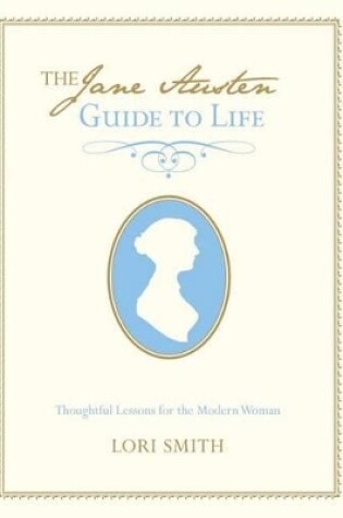 Cover of Jane Austen Guide to Life