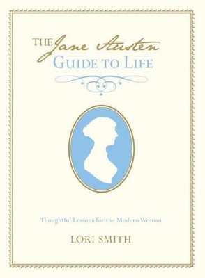 Book cover for Jane Austen Guide to Life