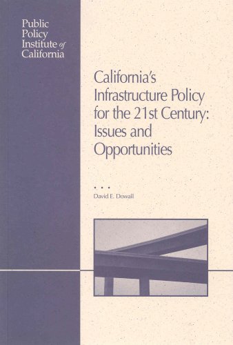 Book cover for California's Infrastructure Policy for the 21st Century