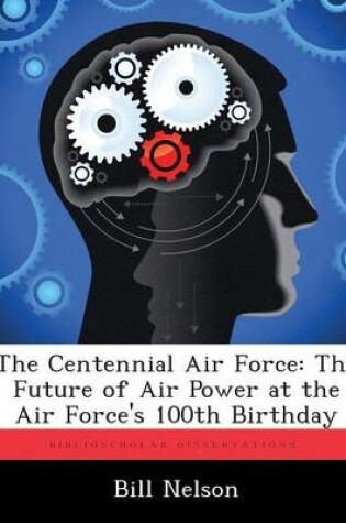 Cover of The Centennial Air Force