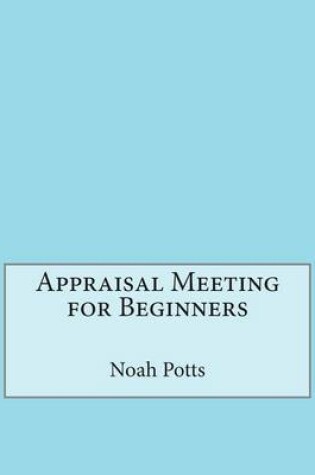 Cover of Appraisal Meeting for Beginners