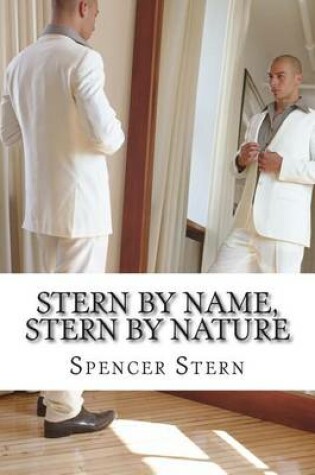 Cover of Stern by Name, Stern by Nature