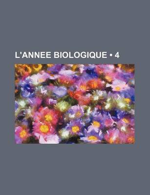 Book cover for L'Annee Biologique (4)