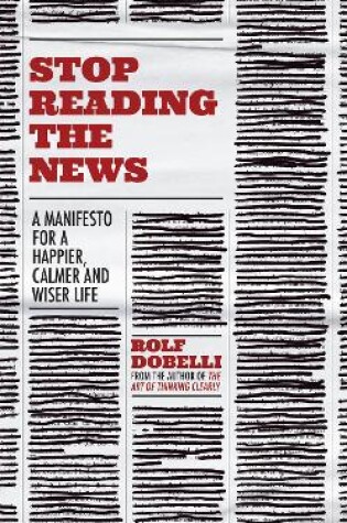 Cover of Stop Reading the News