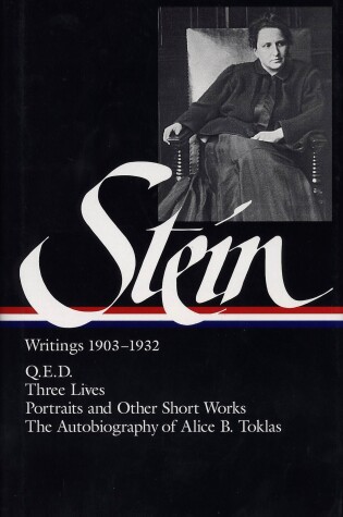 Cover of Gertrude Stein: Writings 1903-1932 (LOA #99)