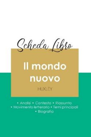 Cover of Scheda libro Il mondo nuovo di Aldous Huxley (analisi letteraria di riferimento e riassunto completo)