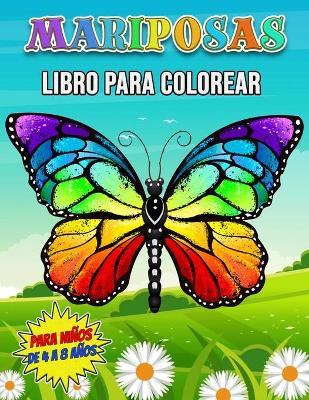 Book cover for Mariposas Libro para Colorear para Niños de 4 a 8 Años