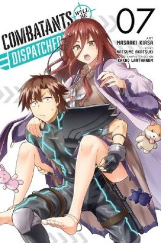 Cover of Combatants Will Be Dispatched!, Vol. 7 (manga)