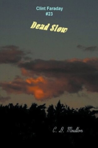 Cover of Dead Slow
