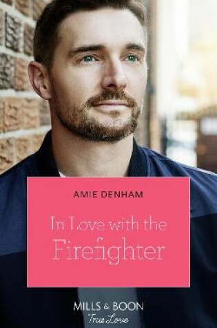 Cover of In Love With The Firefighter
