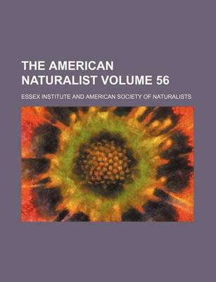 Book cover for The American Naturalist Volume 56