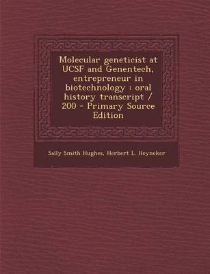 Book cover for Molecular Geneticist at Ucsf and Genentech, Entrepreneur in Biotechnology