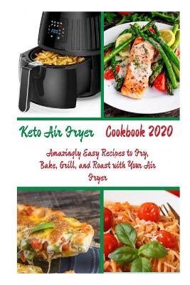 Book cover for Keto Air Fryer Cookbook 2020