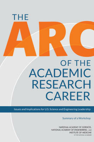 Cover of The Arc of the Academic Research Career