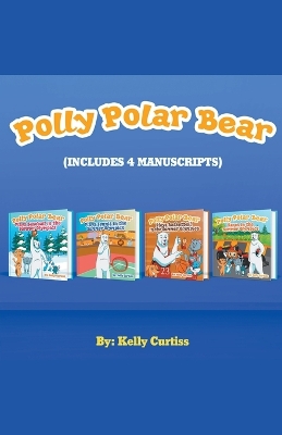 Book cover for Polly Polar Bear in the Summer Olympics Series.- Four Book Collection