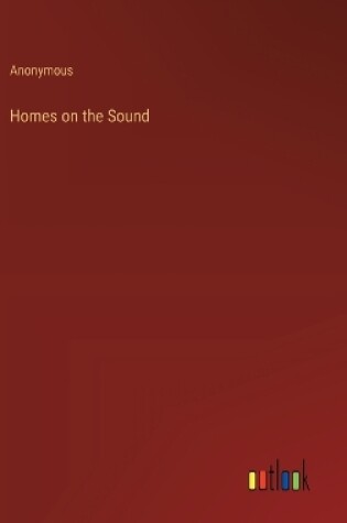 Cover of Homes on the Sound