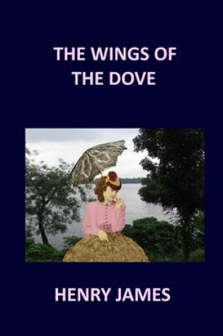 Cover of THE WINGS OF THE DOVE Henry James