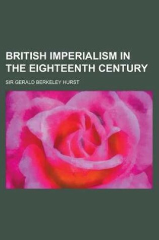 Cover of British Imperialism in the Eighteenth Century