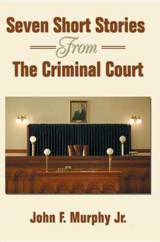 Cover of Seven Short Stories from the Criminal Court