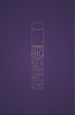Book cover for Big Hard Sex Criminals Volume 2 Deluxxxe HC