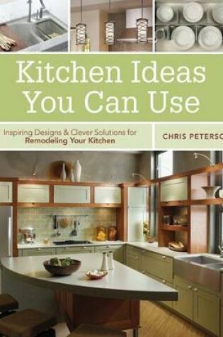 Cover of Kitchen Ideas You Can Use
