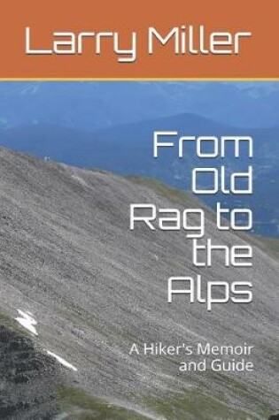 Cover of From Old Rag to the Alps