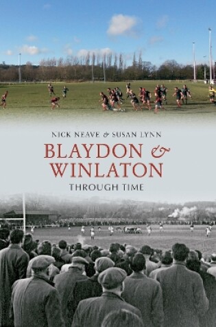 Cover of Blaydon & Winlaton Through Time