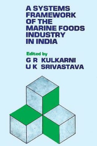 Cover of Systems Framework of the Marine Foods Industry in India