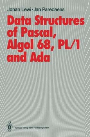 Cover of Data Structures of Pascal, Algol 68, PL/1 and Ada