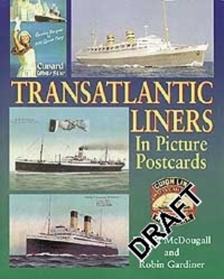 Book cover for Transatlantic Liners In Picture Postcards