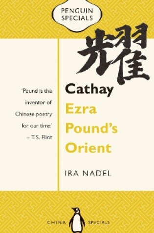 Cover of Cathay: Ezra Pound's Orient