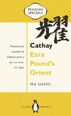 Book cover for Cathay: Ezra Pound's Orient