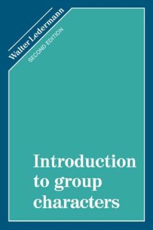 Cover of Introduction to Group Characters