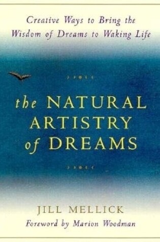 Cover of The Natural Artistry of Dreams