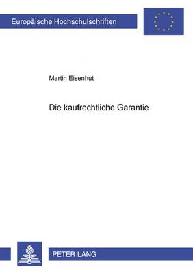 Book cover for Die Kaufrechtliche Garantie