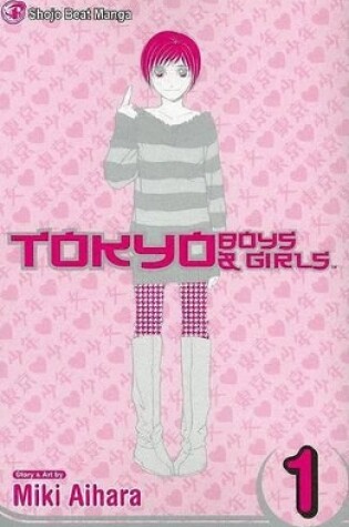 Cover of Tokyo Boys & Girls, Vol. 1, 1