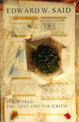 Book cover for World, the Text and the Critic