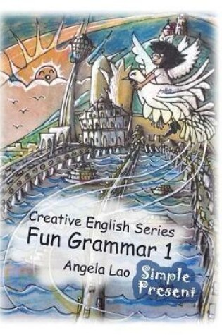 Cover of Fun Grammar 1 Simple Present