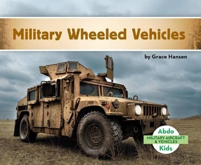 Cover of Military Wheeled Vehicles