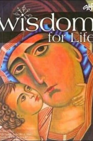 Cover of Wisdom for Life