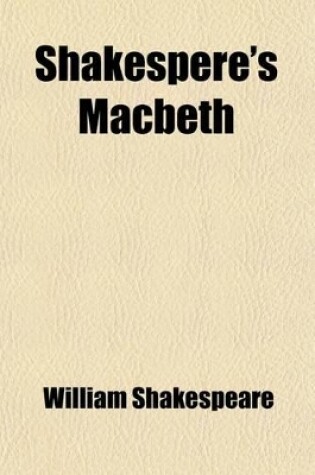 Cover of Shakespere's Macbeth