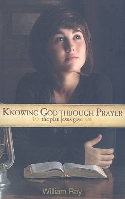 Book cover for Knowing God Through Prayer