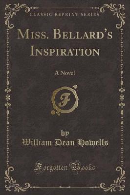 Book cover for Miss. Bellard's Inspiration