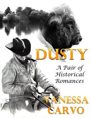 Book cover for Dusty: A Pair of Historical Romances