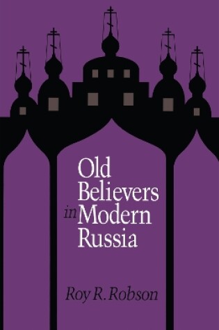 Cover of Old Believers in Modern Russia